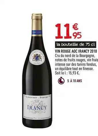 Frais d'ici Irancy vin rouge aoc 2018 offre