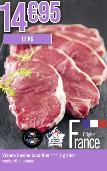 Géant Casino Viande bovine faux-filet *** à griller offre