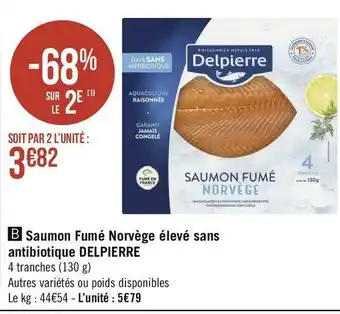 Delpierre saumon fumé norvège élevé sans antibiotique