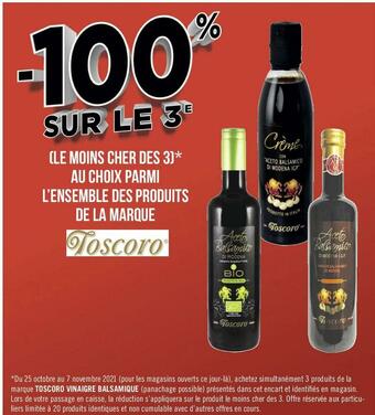 Géant Casino Toscoro bon plan sur l’ensemble des produits de la marque toscoro offre