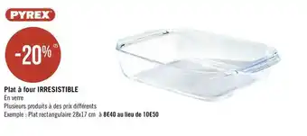 Géant Casino Pyrex bon plan sur le plat à four irresistible offre