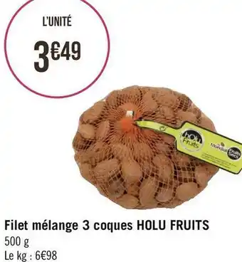 Géant Casino Holu fruits filet mélange 3 coques offre
