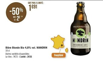 Géant Casino Mandrin bière blonde bio 4,8% vol. offre