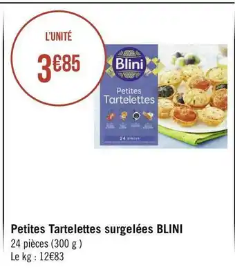 Géant Casino Blini petites tartelettes surgelées offre