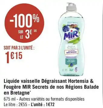 Géant Casino Mir liquide vaisselle dégraissant hortensia & fougère secrets de nos régions balade en bretagne* offre