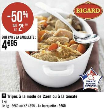 Géant Casino Bigard tripes à la mode de caen ou à la tomate offre