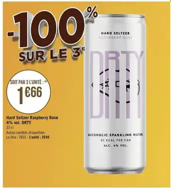 Géant Casino Drty hard seltzer raspberry rose 4% vol. offre