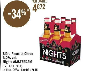Géant Casino Amsterdam bière rhum et citron 6,2% vol. nights offre