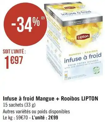 Géant Casino Lipton infuse à froid mangue + rooibos offre
