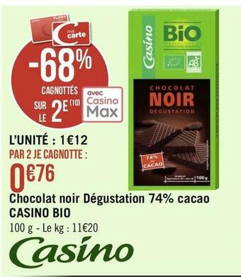Géant Casino Casino chocolat noir dégustation 74% cacao bio offre