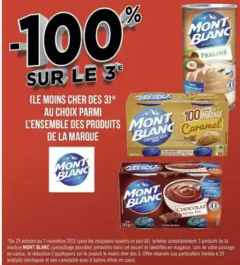 Géant Casino Mont blanc bon plan au choix parmi l’ensemble des produits de la marque mont blanc offre