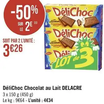 Géant Casino Delacre délichoc chocolat au lait offre