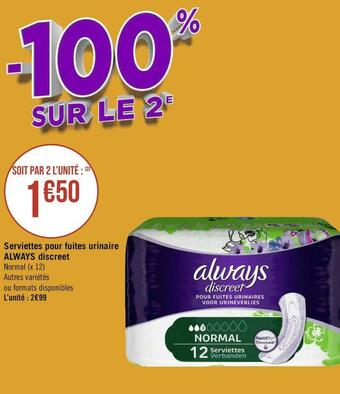 Géant Casino Always serviettes pour fuites urinaire discreet offre