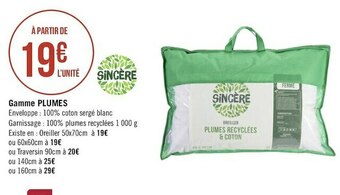 Géant Casino Sincère gamme plumes offre