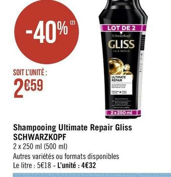 Géant Casino Schwarzkopf shampooing ultimate repair gliss offre