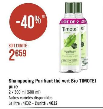 Géant Casino Timotei shampooing purifiant thé vert bio pure offre