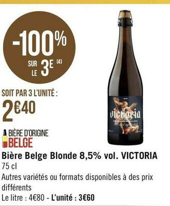 Géant Casino Victoria bière belge blonde 8,5% vol. offre