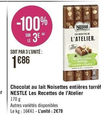 Nestle chocolat au lait noisettes entières torréfiées les recettes de l’atelier