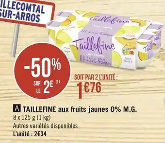 Géant Casino Danone taillefine aux fruits jaunes 0% m.g. offre