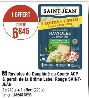 Géant Casino Saint-jean ravioles du dauphiné au comté aop & persil de la drôme label rouge offre