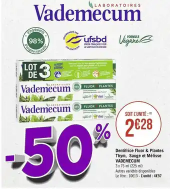 Géant Casino Vademecum dentifrice fluor & plantes thym, sauge et mélisse offre