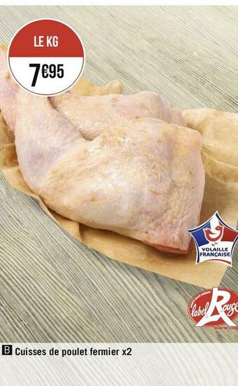 Géant Casino Cuisses de poulet fermier x2 offre
