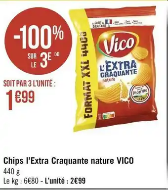 Géant Casino Vico chips l’extra craquante nature offre