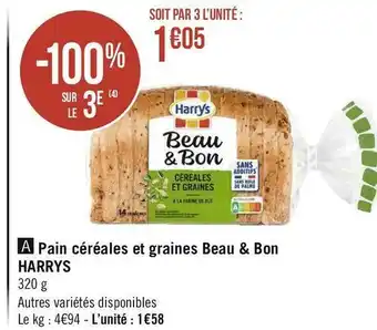 Géant Casino Harrys pain céréales et graines beau & bon offre