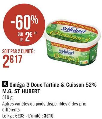 Géant Casino St hubert oméga 3 doux tartine & cuisson 52% m.g. offre