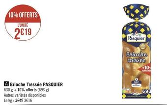 Géant Casino Pasquier brioche tressée offre