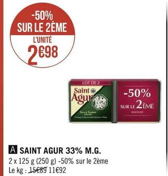 Géant Casino Saint agur 33% m.g. offre
