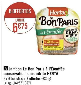 Géant Casino Herta jambon le bon paris à l’étouffée conservation sans nitrite offre