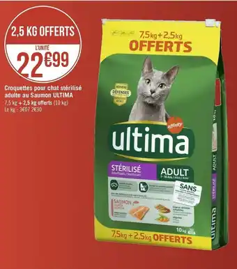 Géant Casino Ultima croquettes pour chat stérilisé adulte au saumon offre