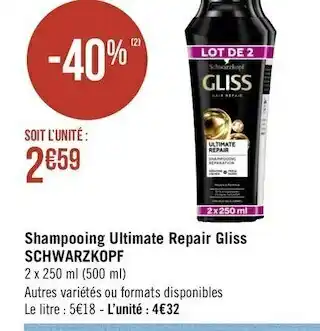 Géant Casino Schwarzkopf shampooing ultimate repair gliss offre