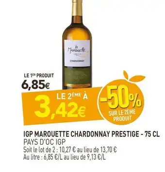 naturéO Igp marouette chardonnay prestige offre