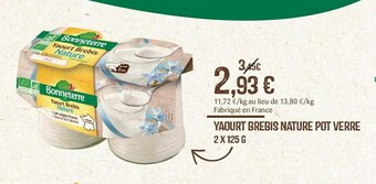 naturéO Bonneterre yaourt brebis nature pot verre offre
