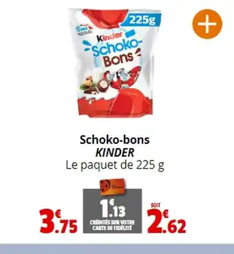Coccimarket Schoko-bons KINDER offre