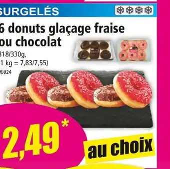 Norma 6 donuts glaçage fraise ou chocolat offre