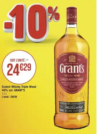 Casino Supermarchés Scotch Whisky Triple Wood 40% vol. GRANT'S offre