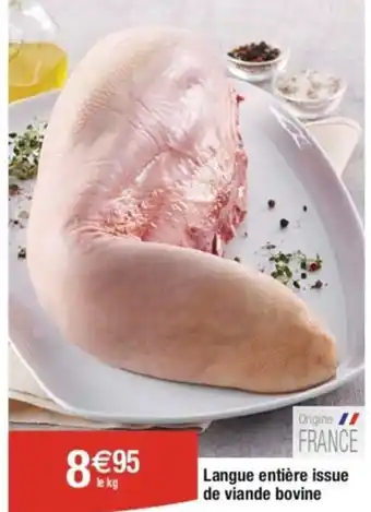 Cora x Carrefour Langue entière issue de viande bovine offre