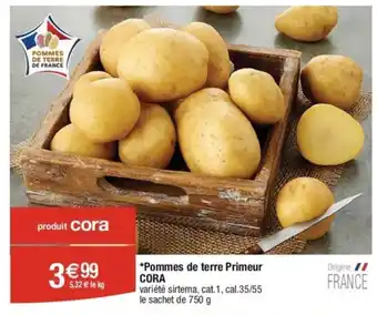 Cora x Carrefour *Pommes de terre Primeur CORA offre