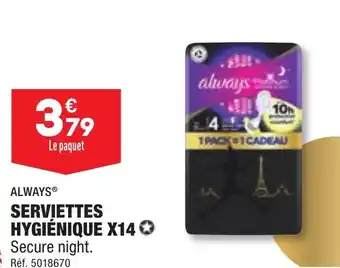 ALWAYSⓇ SERVIETTES HYGIÈNIQUE X14