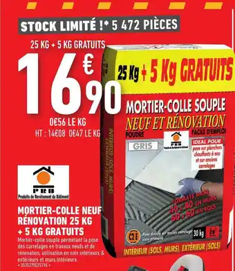 Mortier-colle Neuf Rénovation 25 Kg + 5 Kg Gratuits