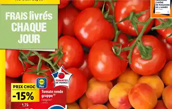 Lidl Tomate ronde grappe offre