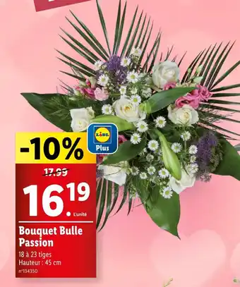 Lidl Bouquet Bulle Passion offre