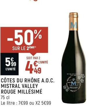 Spar Mistral valley côtes du rhône a.o.c. rouge millésimé offre