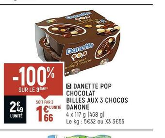 Spar Danone danette pop chocolat billes aux 3 chocos offre