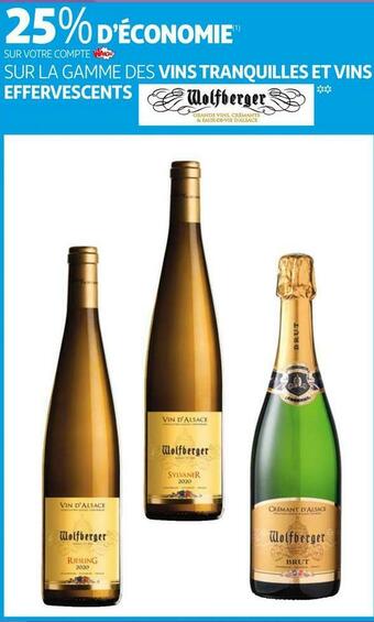 Auchan Wolfberger bon plan sur la gamme des vins tranquilles et vins effervescents wolfberger offre
