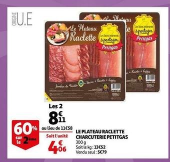 Auchan Petitgas le plateau raclette charcuterie offre