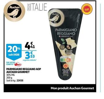 Auchan parmigiano reggiano aop gourmet